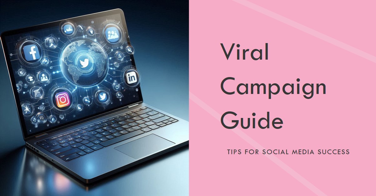 Create Viral Social Media Campaign